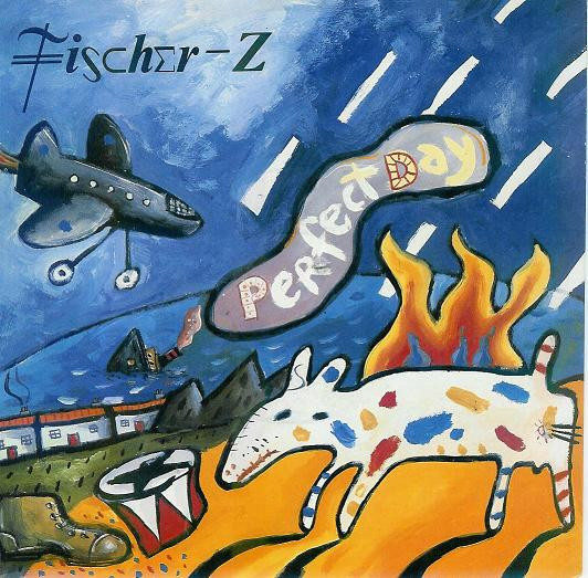 Cover Fischer-Z - Perfect Day (7, Single) Schallplatten Ankauf