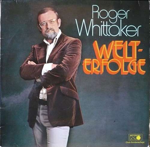 Cover Roger Whittaker - Welt-Erfolge (LP, Comp, Clu) Schallplatten Ankauf