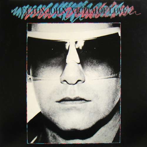 Cover Elton John - Victim Of Love (LP, Album) Schallplatten Ankauf