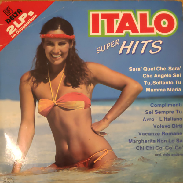 Cover Unknown Artist - Italo Super Hits  (LP) Schallplatten Ankauf
