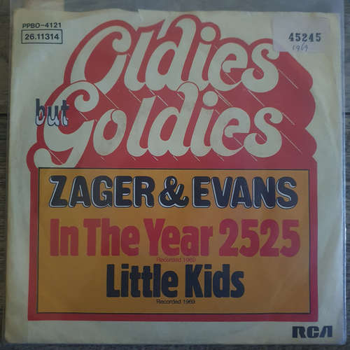 Cover Zager & Evans - In The Year 2525 / Little Kids (7, Single) Schallplatten Ankauf