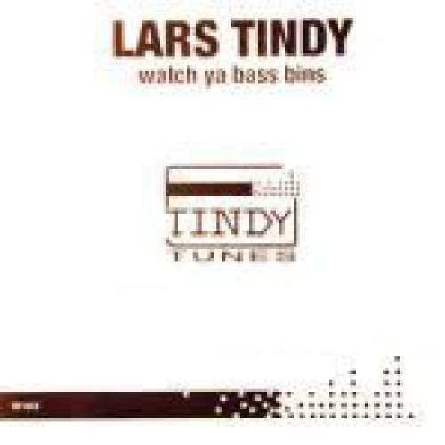 Cover Lars Tindy - Watch Ya Bass Bins (12) Schallplatten Ankauf