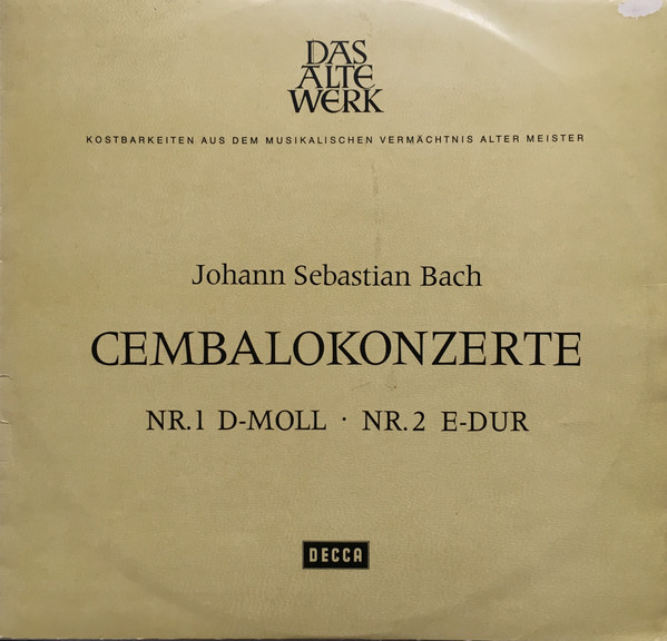 Cover Johann Sebastian Bach, George Malcolm, Stuttgarter Kammerorchester, Karl Münchinger - Cembalokonzerte Nr. 1 D-Moll - Nr. 2 E-Dur (LP, Album) Schallplatten Ankauf