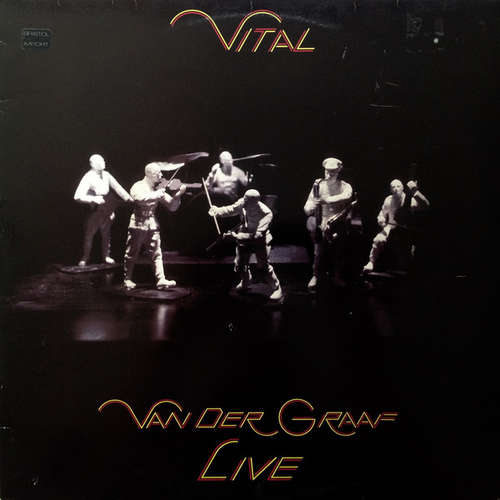 Cover Van Der Graaf* - Vital (2xLP, Album) Schallplatten Ankauf