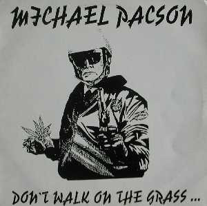 Cover Michael Pacson - Don't Walk On The Grass (12) Schallplatten Ankauf