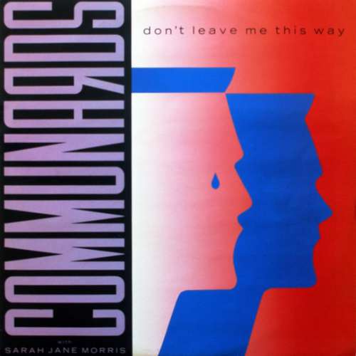 Cover Communards* With Sarah Jane Morris - Don't Leave Me This Way (12, Single) Schallplatten Ankauf