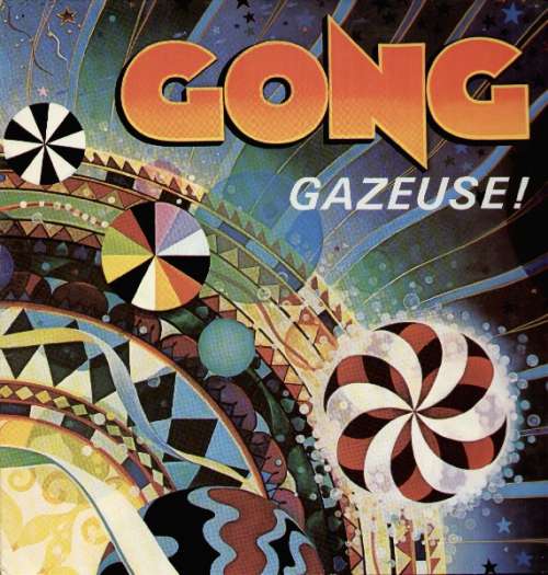Cover Gong - Gazeuse! (LP, Album, RP) Schallplatten Ankauf