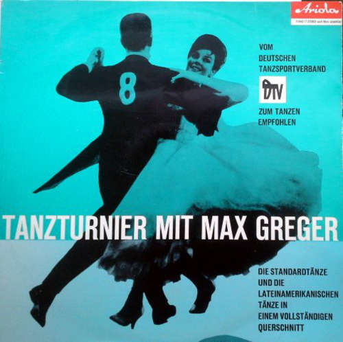 Cover Max Greger - Tanzturnier Mit Max Greger (LP, Album) Schallplatten Ankauf