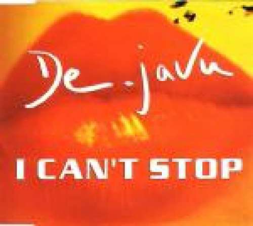 Cover De-Javu - I Can't Stop (12) Schallplatten Ankauf