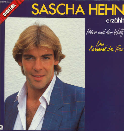 Cover Sascha Hehn - Peter Und Der Wolf / Der Karneval Der Tiere (LP, Album) Schallplatten Ankauf