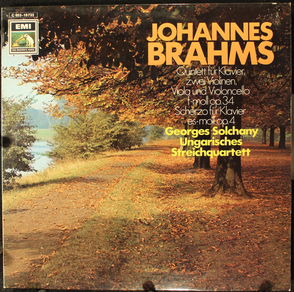 Cover Johannes Brahms, Georges Solchany, Ungarisches Streichquartett* - Quintett Für Klavier, Zwei Violinen, Viola Und Violoncello F-moll Op. 34 / Scherzo Für Klavier Es-moll Op.4 (LP) Schallplatten Ankauf