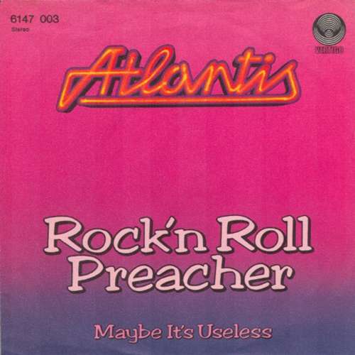 Bild Atlantis (12) - Rock'n Roll Preacher / Maybe It's Useless (7, Single) Schallplatten Ankauf