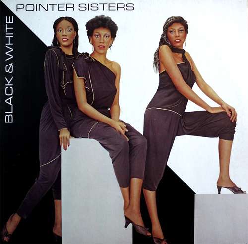 Bild Pointer Sisters - Black & White (LP, Album) Schallplatten Ankauf