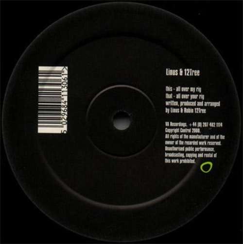 Cover Linus & 12Tree* - All Over Your Rig (12) Schallplatten Ankauf