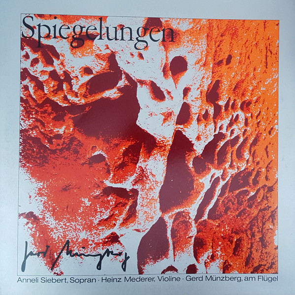 Cover Gerd Münzberg, Anneli Siebert, Heinz Mederer - Spiegelungen  (LP, Album) Schallplatten Ankauf