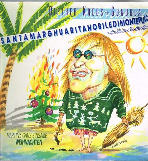 Cover Diether Krebs + Gundula - Santamarghuaritanobiledimontepulciano (12) Schallplatten Ankauf