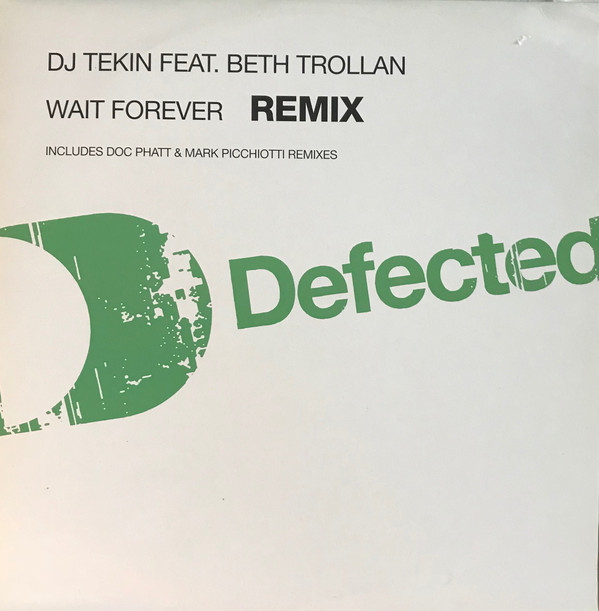 Cover DJ Tekin - Wait Forever (12) Schallplatten Ankauf