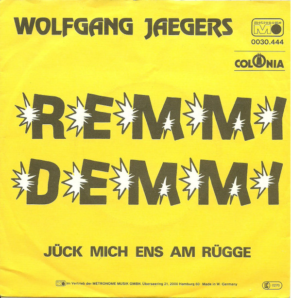Cover Wolfgang Jaegers - Remmi Demmi (7) Schallplatten Ankauf