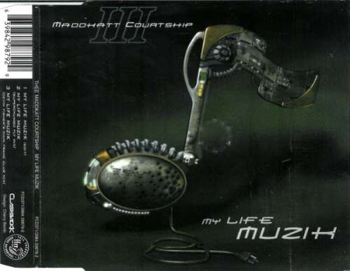 Cover Maddkatt Courtship III* - My Life Muzik (CD, Single) Schallplatten Ankauf