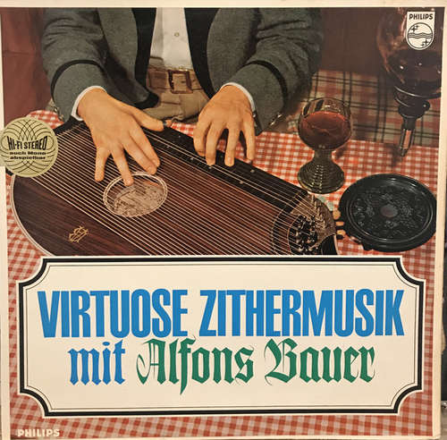 Cover Alfons Bauer - Virtuose Zithermusik (LP, Album) Schallplatten Ankauf