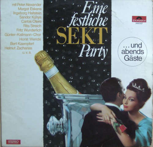 Bild Various - ... Und Abends Gäste - Eine Festliche Sekt-Party (LP, Comp, Mixed) Schallplatten Ankauf