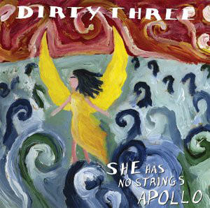 Cover Dirty Three - She Has No Strings Apollo (LP, Album, Gat) Schallplatten Ankauf