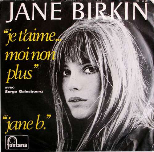 Cover Jane Birkin Avec Serge Gainsbourg - Je T'aime...Moi Non Plus / Jane B. (7, Single, Mono) Schallplatten Ankauf