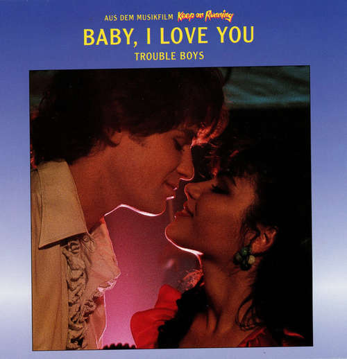 Cover Trouble Boys - Baby, I Love You (7) Schallplatten Ankauf