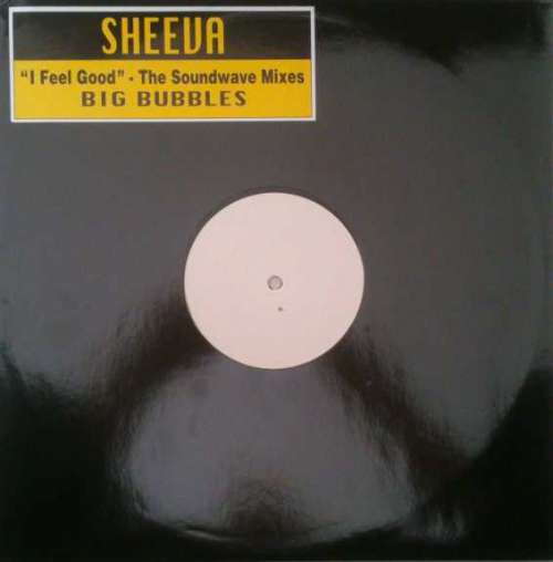 Cover Sheeva - I Feel Good (The Soundwave Mixes) (12, W/Lbl) Schallplatten Ankauf