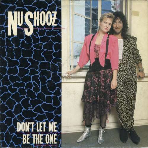 Cover Nu Shooz - Don't Let Me Be The One (12, Maxi) Schallplatten Ankauf