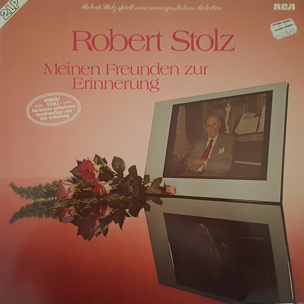 Cover Robert Stolz - Meinen Freunden Zur Erinnerung (2xLP, Album) Schallplatten Ankauf
