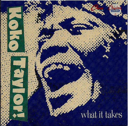 Cover Koko Taylor - What It Takes / The Chess Years (CD, Comp, RM) Schallplatten Ankauf