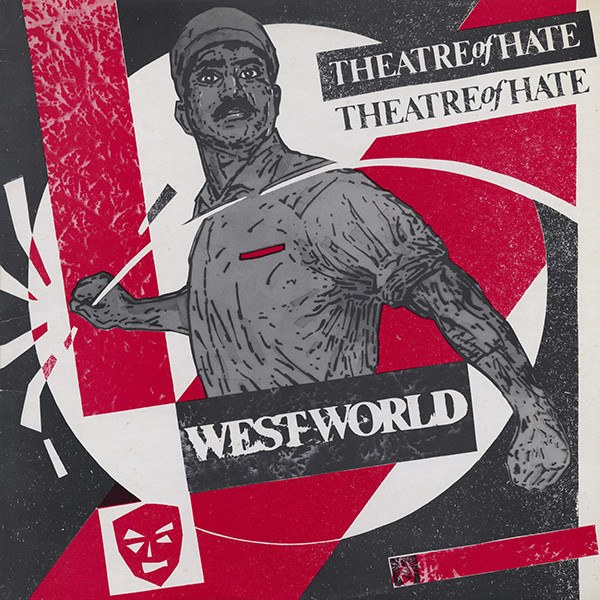 Cover Theatre Of Hate - Westworld (LP, Album, Ltd, RP) Schallplatten Ankauf