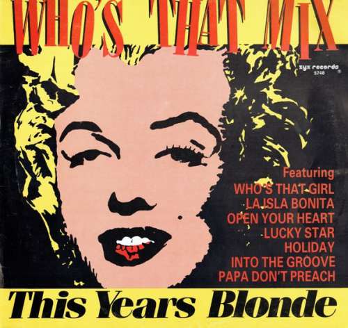 Cover This Year's Blonde - Who's That Mix (Jack It Up) (12, Mixed) Schallplatten Ankauf