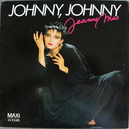 Cover Jeanne Mas - Johnny, Johnny (12, Maxi) Schallplatten Ankauf