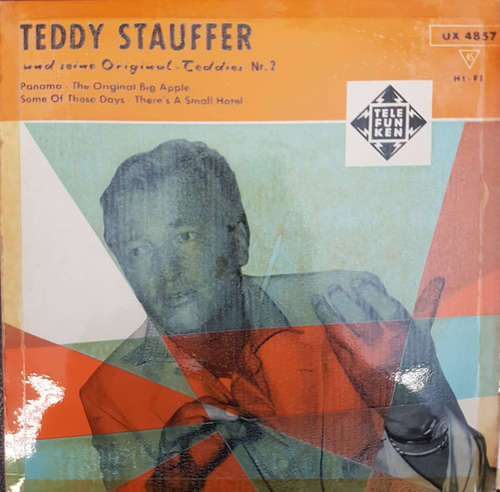 Bild Teddy Stauffer Und Seine Original Teddies - Nr. 2 (7) Schallplatten Ankauf
