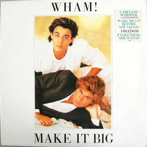 Cover Wham! - Make It Big (LP, Album, RE) Schallplatten Ankauf