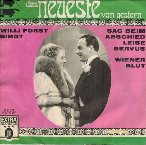 Cover Willi Forst - Sag Beim Abschied Leise Servus/ Wiener Blut (7) Schallplatten Ankauf