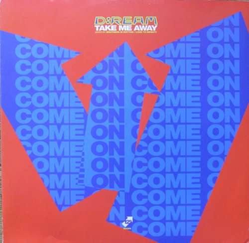 Cover D:Ream - Take Me Away (12) Schallplatten Ankauf