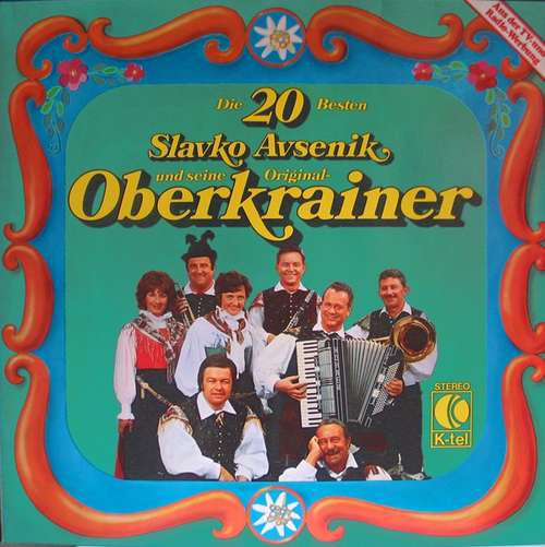 Cover Slavko Avsenik Und Seine Original-Oberkrainer* - Die 20 Besten (LP, Comp) Schallplatten Ankauf