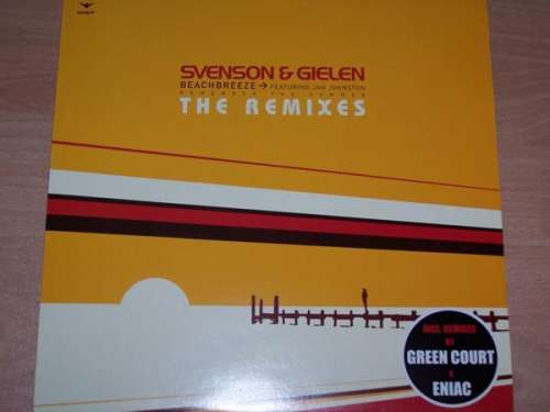 Cover Svenson & Gielen Featuring Jan Johnston - Beachbreeze (Remember The Summer) (The Remixes) (12) Schallplatten Ankauf
