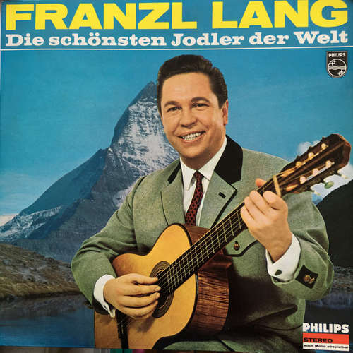 Cover Franzl Lang - Die Schönsten Jodler Der Welt (LP, Album) Schallplatten Ankauf