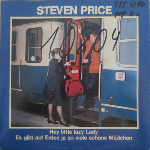 Cover Steven Price (3) - Hey Little Lazy Lady / Es Gibt Auf Erden Ja So Viele Schöne Mädchen (7, Single) Schallplatten Ankauf