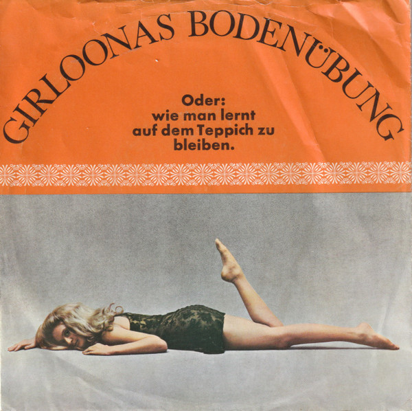 Cover Unknown Artist - Girloonas Bodenübung Oder: Wie Man Lernt Auf Dem Teppich Zu Bleiben / Sweet Swing (7) Schallplatten Ankauf