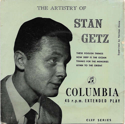 Cover Stan Getz - The Artistry Of Stan Getz (7, EP) Schallplatten Ankauf