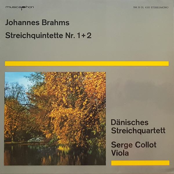 Cover Johannes Brahms - Dänisches Streichquartett, Serge Collot - Streichquintette Nr. 1 + 2 (LP) Schallplatten Ankauf