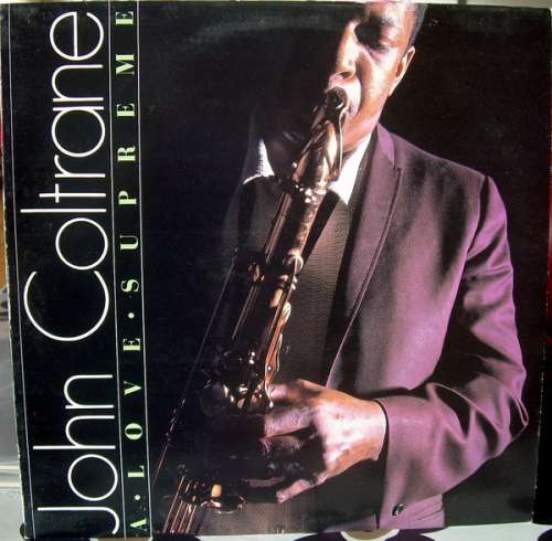 Cover John Coltrane - A Love Supreme (LP, Album) Schallplatten Ankauf