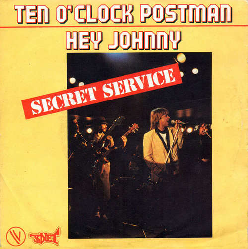 Cover Secret Service - Ten O'Clock Postman (7, Single) Schallplatten Ankauf