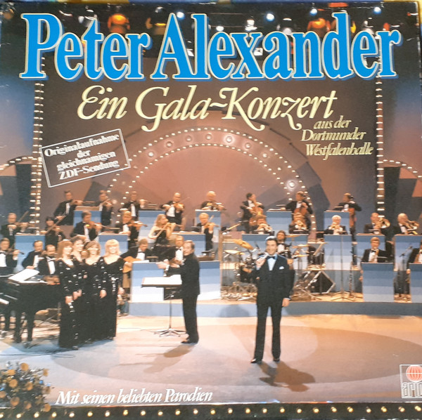 Cover Peter Alexander - Ein Gala-Konzert Aus Der Dortmunder Westfalenhalle (2xLP) Schallplatten Ankauf