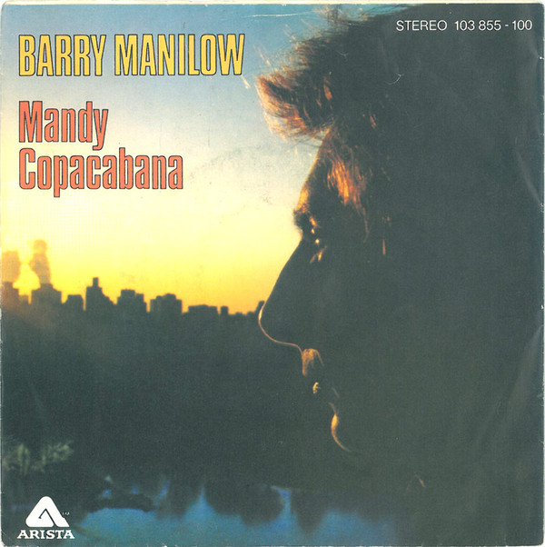 Bild Barry Manilow - Mandy / Copacabana (7, Single, Pap) Schallplatten Ankauf